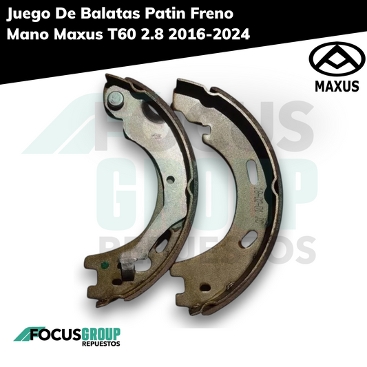 Juego De Balatas Patin Freno Mano Maxus T60 2.8 2016-2024